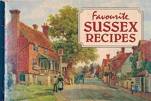 Stock image for Favourite Sussex Recipes for sale by Once Upon A Time Books