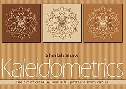 Beispielbild fr Kaleidometrics: The Art of Making Beautiful Patterns from Circles zum Verkauf von WorldofBooks