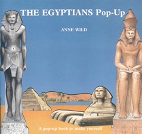 Beispielbild fr The Egyptians Pop-up: A Pop-up Book to Make Yourself (Ancient civilisations pop-ups) zum Verkauf von WorldofBooks