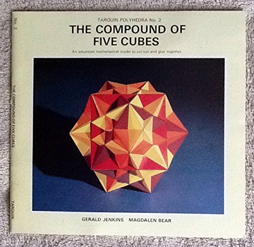 Imagen de archivo de The Compound of Five Cubes: No 2 (Tarquin polyhedra) a la venta por WorldofBooks
