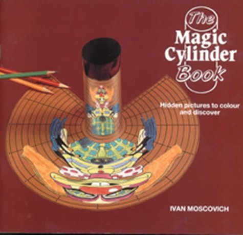 Imagen de archivo de The Magic Cylinder Book: Hidden Pictures to Colour and Discover a la venta por Goldstone Books