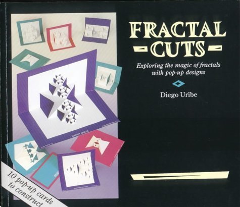 9780906212882: Fractal Cuts: Exploring the Magic of Fractals with Pop-up Designs