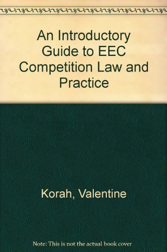 9780906214664: An Introductory Guide to EEC Competition Law and Practice