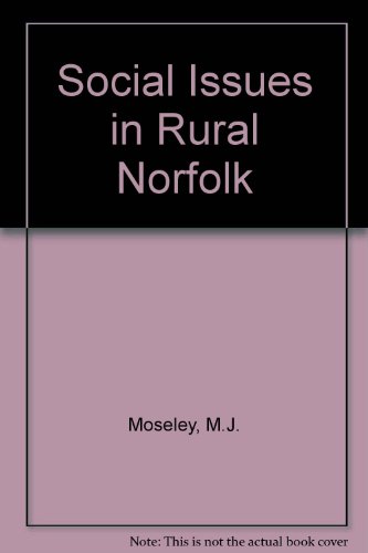 Imagen de archivo de Social Issues in Rural Norfolk a la venta por Scorpio Books, IOBA