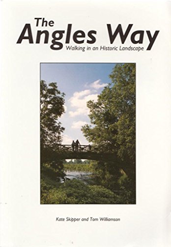 9780906219348: Angles Way: Walking in an Historic Landscape
