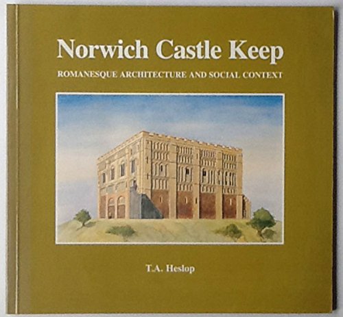 Norwich Castle Keep (9780906219386) by Heslop, T.A.