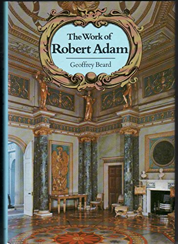 Imagen de archivo de The Work of Robert Adam a la venta por WorldofBooks