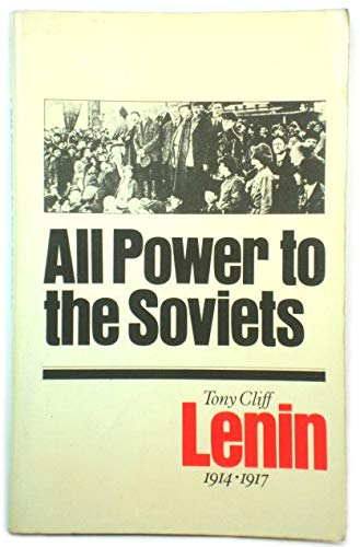 Beispielbild fr All Power to the Soviets (v. 2) (Lenin) zum Verkauf von WorldofBooks