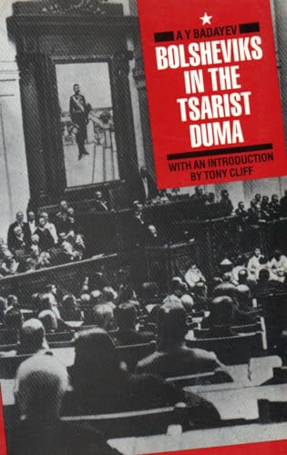 Imagen de archivo de Bolsheviks in the Tsarist Duma a la venta por SAVERY BOOKS