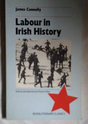 9780906224328: Labour in Irish History (Revolutionary Classics)