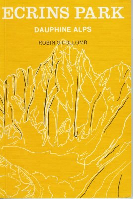 Stock image for Ecrins Park-Dauphine Alps (Guide Collomb) for sale by Best and Fastest Books