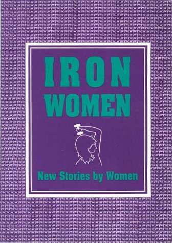 9780906228340: Iron Women