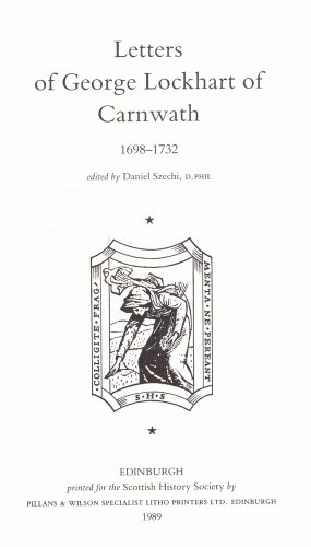 9780906245118: Letters of George Lockhart of Carnwath 1698-1732 (Scottish History Society, fifth series)