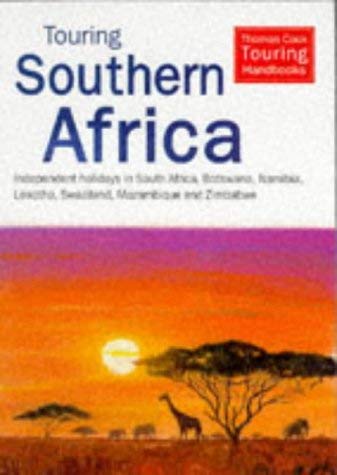 Stock image for Touring Southern Africa (Thomas Cook Touring Handbooks) for sale by Hippo Books