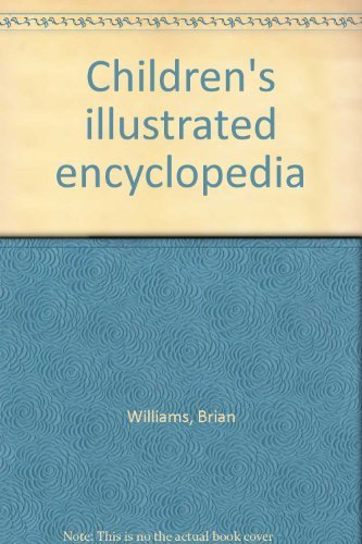 Stock image for Children's illustrated encyclopedia for sale by AwesomeBooks