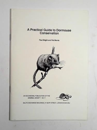 9780906282083: A Practical Guide to Dormouse Conservation: 11