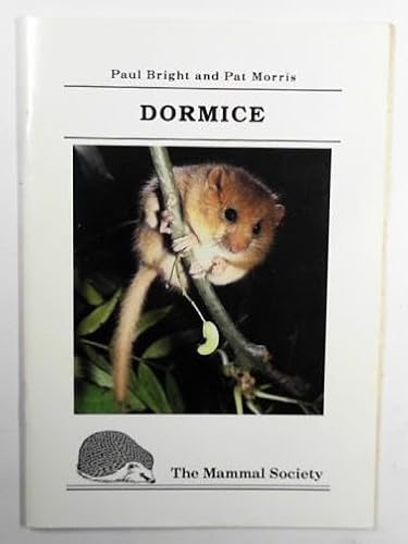 9780906282175: The Dormouse (Mammals of Britain S.)