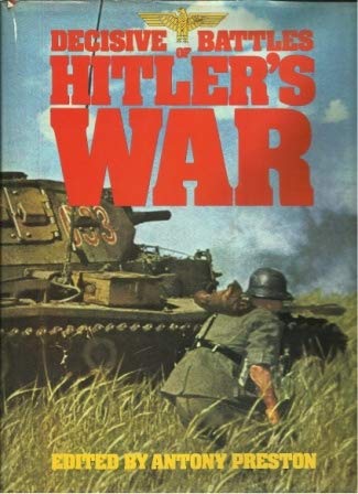 Imagen de archivo de Decisive battles of Hitlers war a la venta por Reuseabook