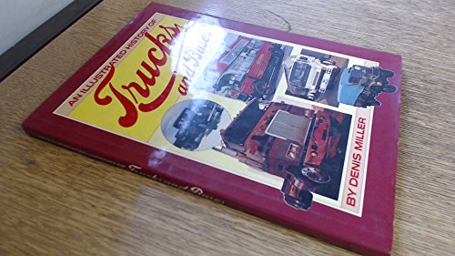 Stock image for The Illustrated History of Trucks and Buses for sale by WorldofBooks