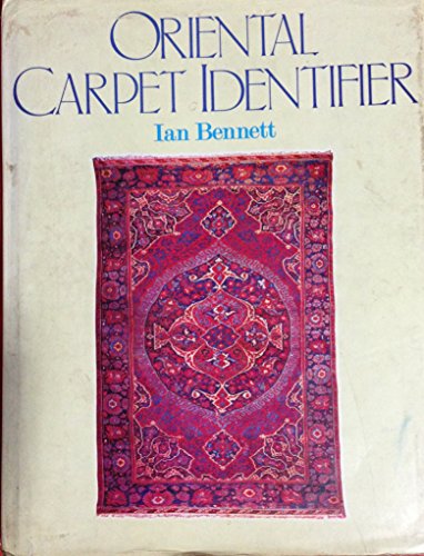 Imagen de archivo de The Oriental carpet identifier a la venta por WorldofBooks