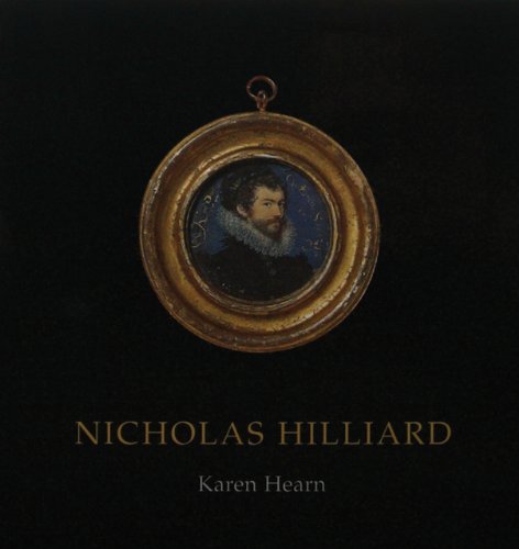 Beispielbild fr Nicholas Hilliard (English Portrait Miniaturists) zum Verkauf von Greener Books