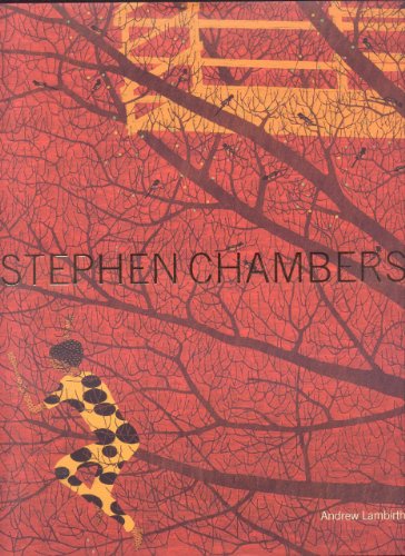 Stephen Chambers (9780906290941) by Chambers, Stephen; Lambirth, Andrew