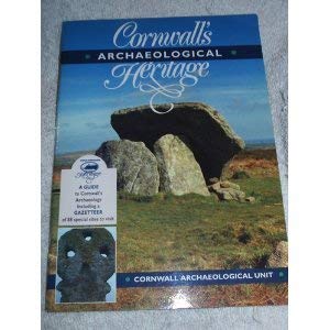 Cornwall's Archaeological Heritage (Heritage Series) (9780906294215) by Johnson, Nicholas; Rose, Peter