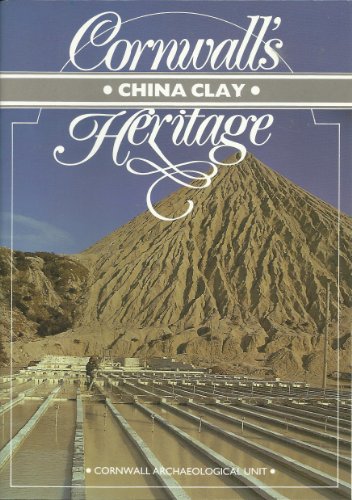 Cornwall's China-Clay Heritage