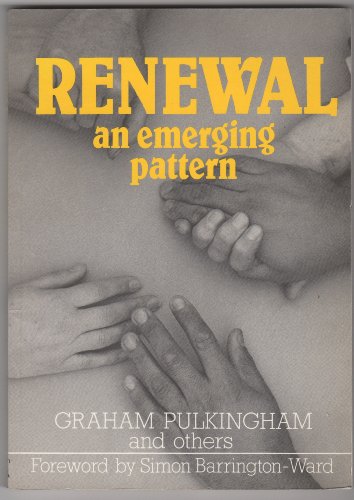 Stock image for Renewal: An Emerging Pattern for sale by UHR Books