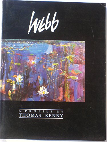Imagen de archivo de Webb: A Profile a la venta por Kennys Bookstore