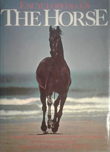 Beispielbild fr Encyclopedia of the Horse zum Verkauf von Once Upon A Time Books