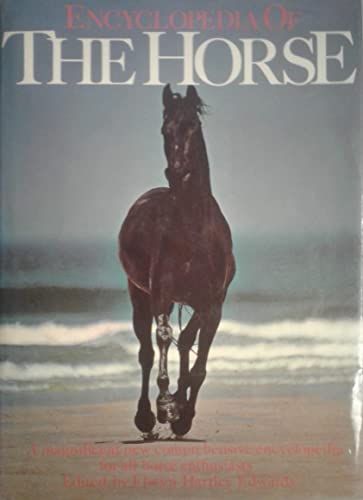 Imagen de archivo de Encyclopedia of the Horse a la venta por Once Upon A Time Books