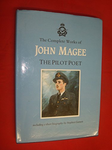 Imagen de archivo de The Complete Works of John Magee the Pilot Poet a la venta por Sessions Book Sales