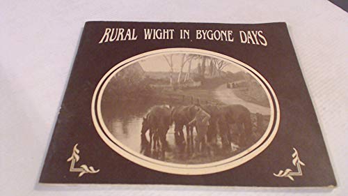 9780906328194: Rural Wight in Bygone Days