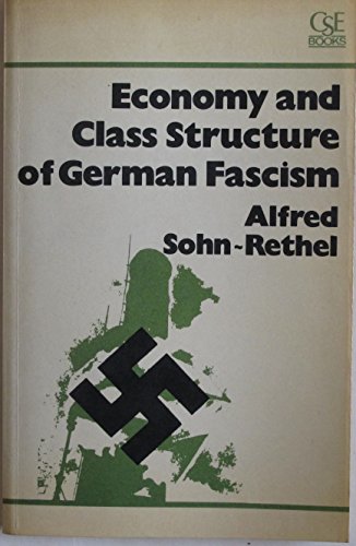 9780906336014: Economy and Class Structure of German Fascism