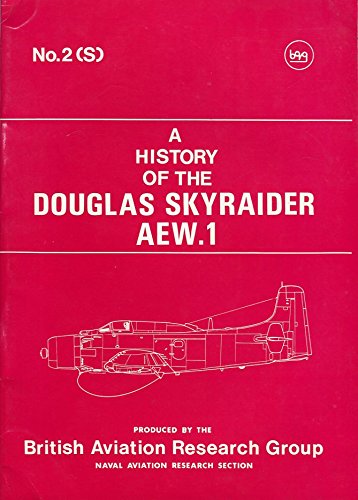 Imagen de archivo de History of the Douglas Skyraider AEW1 a la venta por WeBuyBooks
