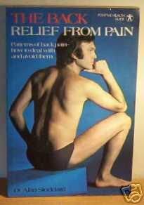 Beispielbild fr The Back: Relief from Pain (Positive Health Guide) zum Verkauf von WorldofBooks