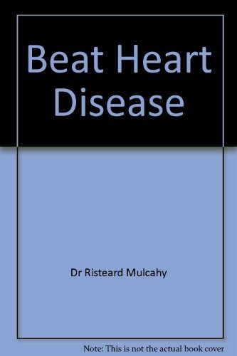 9780906348284: Beat Heart Disease