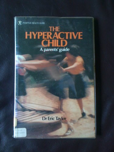 Imagen de archivo de The Hyperactive Child a la venta por WorldofBooks