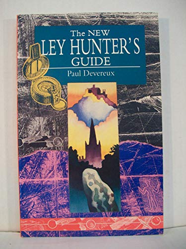 Stock image for The New Ley Hunter's Guide for sale by Front Cover Books