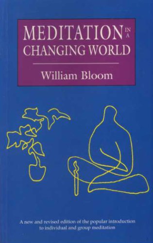 Beispielbild fr Meditation in a Changing World zum Verkauf von WorldofBooks