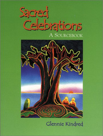 Imagen de archivo de Sacred Celebrations: A Sourcebook a la venta por Ergodebooks