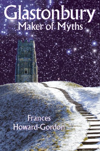 Stock image for Glastonbury : Maker of Myths for sale by WorldofBooks