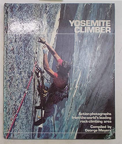 9780906371091: Yosemite Climber