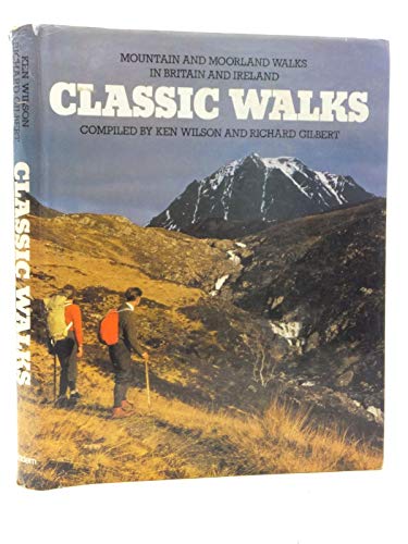 Beispielbild fr Classic Walks: Mountain and Moorland Walks in Britain and Ireland zum Verkauf von AwesomeBooks