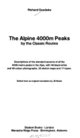 Imagen de archivo de Alpine 4000m Peaks: NTW Goedeke, Richard a la venta por Hameston Books