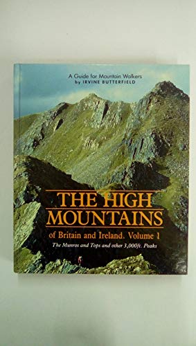 Stock image for The High Mountains of Britain and Ireland Vol 1 the Munros and the Other 3000ft Peaks for sale by ThriftBooks-Atlanta