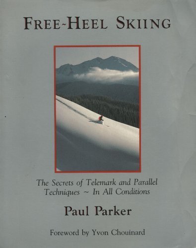 Imagen de archivo de Free-heel Skiing: Secrets of Telemark a la venta por WorldofBooks