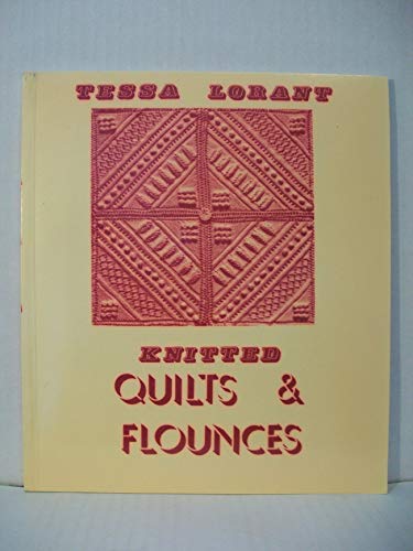 Imagen de archivo de Knitted Quilts and Flounces a la venta por Goldstone Books