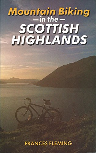 Stock image for Mountain Biking in the Scottish Highlands: v. 1 for sale by WorldofBooks